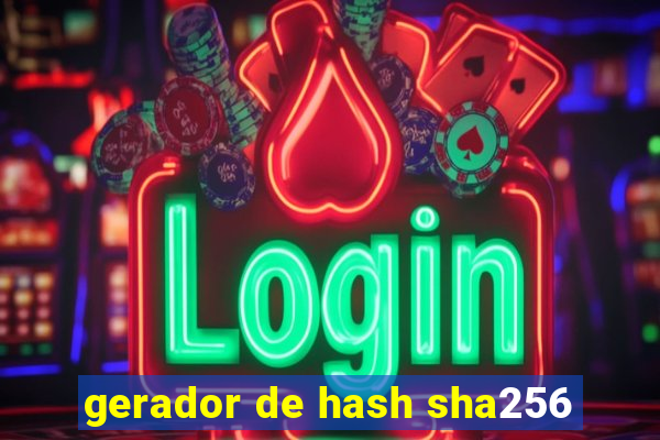 gerador de hash sha256